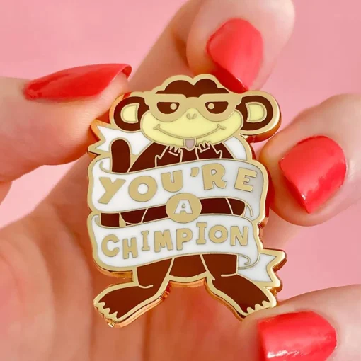 Shop You'Re A Chimpion Enamel Pin Enamel Pins